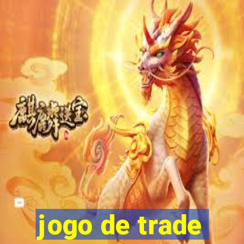 jogo de trade